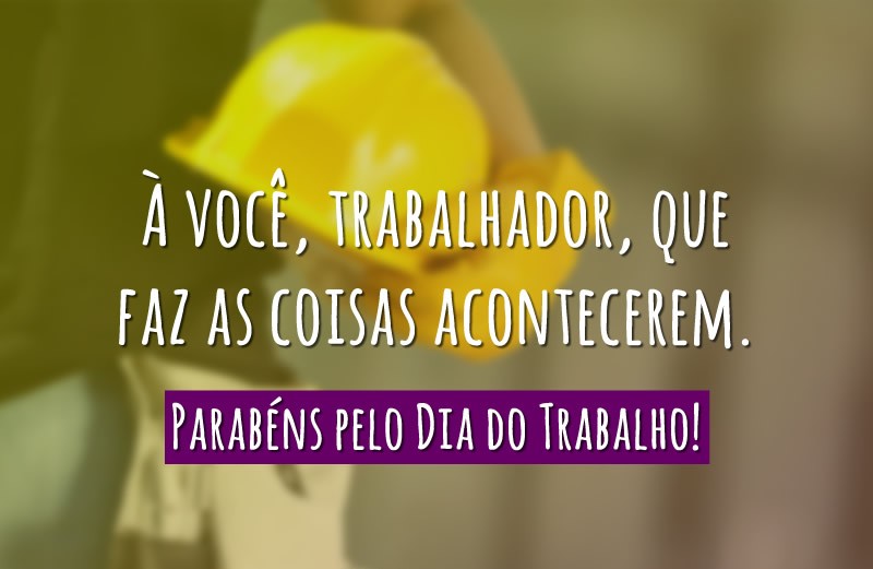 parabens-pelo-dia-do-trabalho